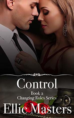 Control (Changing Roles, #2)