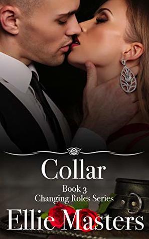 Collar (Changing Roles, #3)
