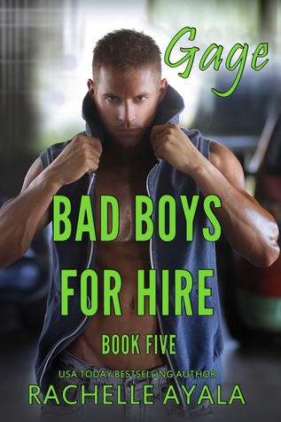 Gage (Bad Boys for Hire #5)