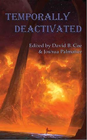 Temporally Deactivated (Kindle Edition)