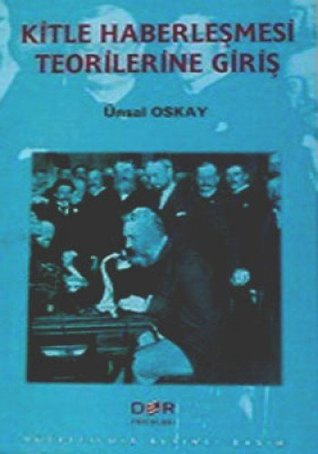 Kitle Haberleşmesi Teorilerine Giriş (Paperback)