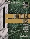 How To Use Risk t...