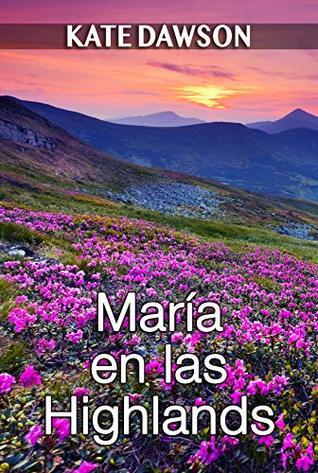 Portada de María en las Highlands, de Kate Dawson