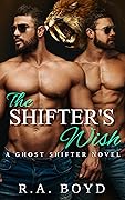 The Shifter's Wish