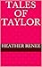 Tales of Taylor