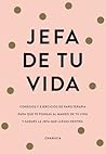 Jefa de tu vida