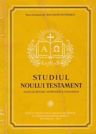 Studiul Noului Testament: manual pentru seminariile teologice (Paperback)