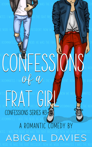 Confessions Of A Frat Girl (Unknown Binding)