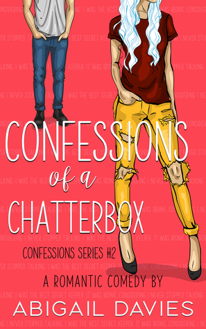 Confessions of a Chatterbox (Confessions, #2)