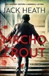 Mrchožrout by Jack Heath