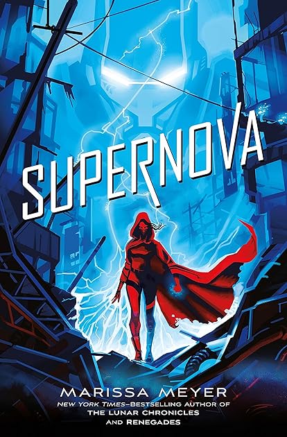 Supernova (Renegades, #3)