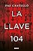 La llave 104