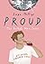 Proud (British Men #1)