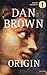 Origin (Robert Langdon, #5)