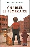 Un temps de chien (Charles le téméraire, #1)