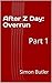 After Z Day: Overrun : Part 1