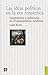 Las ideas políticas en la era romántica. Surgimiento e influencia en el pensamiento moderno