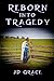 Reborn into Tragedy: Book Two