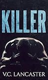 Killer (Sweetheart Alphas #1)
