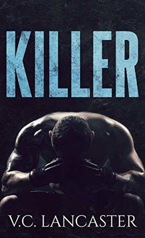 Killer (Sweetheart Alphas #1)