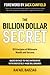 The Billion Dollar Secret by Rafael Badziag