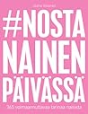 #nostanainenpäivässä #nostanainenpäivässä