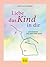 Liebe das Kind in Dir ... und entdecke, was Dich stark macht by Matthias Hammer