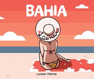 Bahia (Na Mira da Lena, #3)