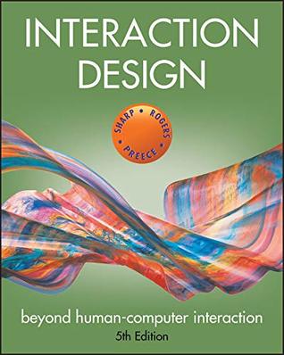 Interaction Design: Beyond Human-Computer Interaction (Kindle Edition)