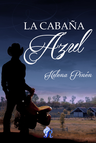 La cabaña azul (Los hermanos Montgomery, #1)