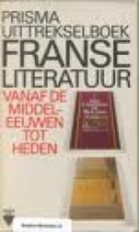 Prisma uittrekselboek Franse literatuur (Paperback)