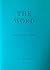 The Word by Matthew G. Rees