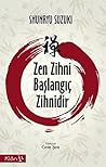 Zen Zihni Baslang...