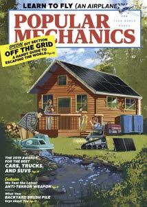 Popular Mechanics Magazine - How Your World Works - May 2019 - Learn to Fly An Airplane - Special DIY Section: Off the Grid - A Handy Guide to Escaping the World