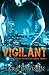 Vigilant  (The Night Guardi...