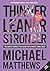 Thinner Leaner Stronger: The Simple Science of Building the Ultimate Female Body (Muscle for Life)