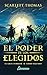 El poder de los elegidos (Gran Temblor, #2)