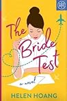 The Bride Test by Helen  Hoang