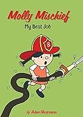 Molly Mischief: My Best Job