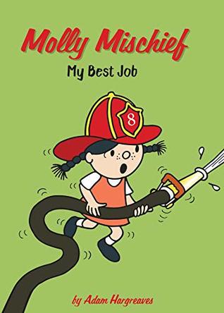 Molly Mischief: My Best Job (Kindle Edition)