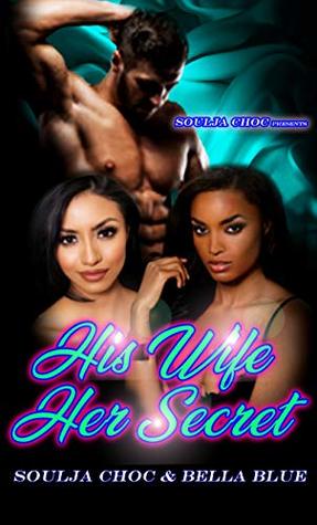 HIS WIFE, HER SECRET (Kindle Edition)