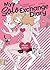 My Solo Exchange Diary Vol. 1 by Kabi Nagata My Solo Exchange Diary Vol. 1 by Kabi Nagata
