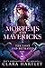 Mortems and Mavericks (The ...