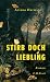 Stirb doch, Liebling