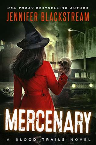 Mercenary (Blood Trails #5)