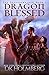 Dragon Blessed (The Dragonwalker #2)