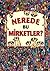 Nerede Bu Mirketler? by Jen Wainwright
