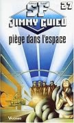 Piège dans l'espace