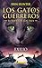 Exilio (Los gatos guerreros | El poder de los tres, #3)