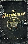 The Daemoniac by Kat Ross